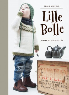 Lille Bolle - Strikk til gutt 0-12 år