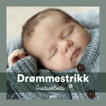 Drømmestrikk med Gustav & Berta